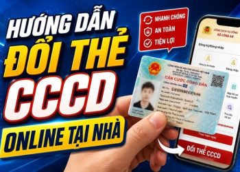cách đổi thẻ căn cước online tại nhà
