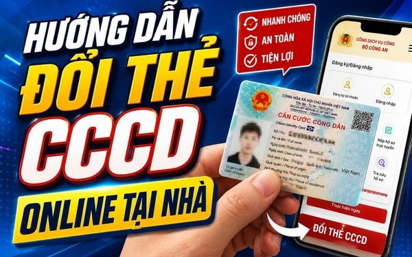 cách đổi thẻ căn cước online tại nhà