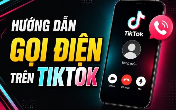 cách gọi điện trên TikTok