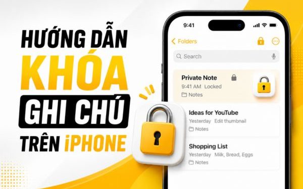 cách khóa ghi chú trên iPhone