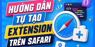 cách tạo extension Safari