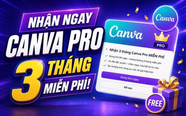 Canva Pro 3 tháng miễn phí