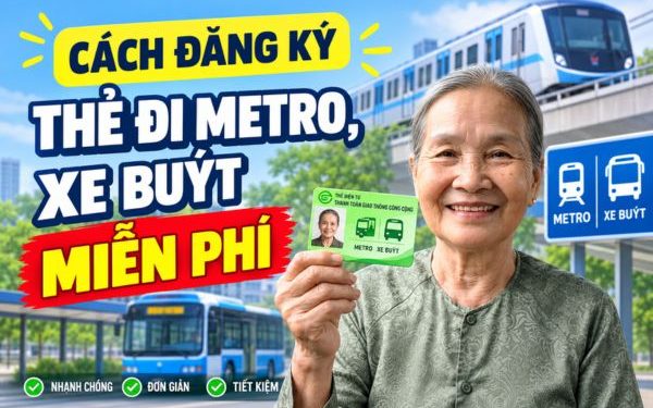 đăng ký thẻ đi Metro xe buýt miễn phí
