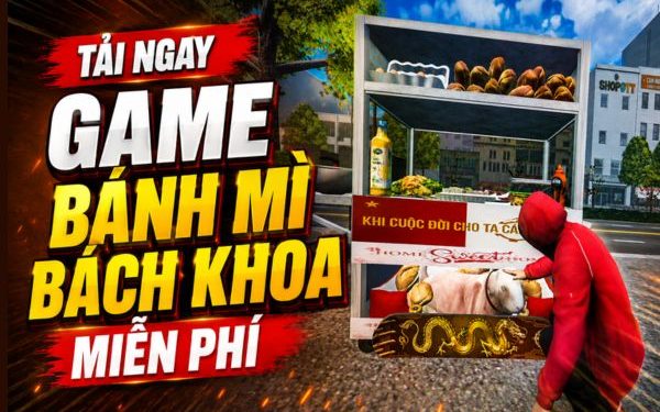 game Bánh Mì Bách Khoa miễn phí