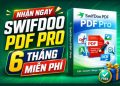 SwifDoo PDF PRO 6 tháng miễn phí