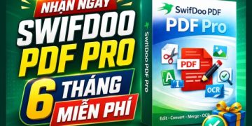 SwifDoo PDF PRO 6 tháng miễn phí