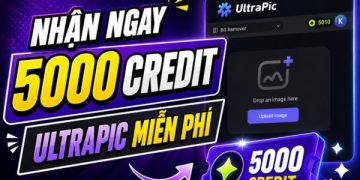 5000 credit UltraPic miễn phí