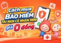 bảo hiểm tai nạn cá nhân Mini Shopee
