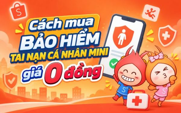 bảo hiểm tai nạn cá nhân Mini Shopee