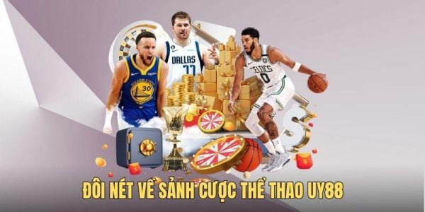 Thể thao UY88 hiện đại với bảng tỷ lệ kèo cập nhật liên tục