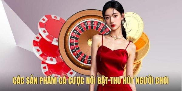 Người chơi có thể tham gia nhiều sảnh cược tại ON88