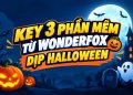 Nhận bản quyền 3 phần mềm dịp Halloween trị giá 150$ cực xịn 8 bản quyền 3 phần mềm dịp Halloween