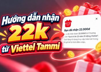 cách nhận 22k từ Viettel Tammi