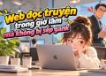 web đọc truyện trong giờ làm